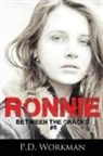 P D Workman, P. D. Workman - Ronnie