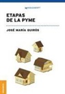 José María Quirós - Etapas de la PyME