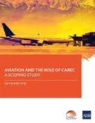 Asian Development Bank - Aviation and the Role of CAREC