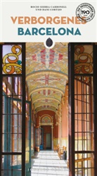 Rocio Sierra Carbonell, Mesa Carlos, Dani Cortijo, Carlos Mesa, Carbonell Rocio Sierra, Rocio Sierra Carbonell - Verborgenes Barcelona