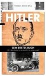 Thomas Weber, Thomas Weber - Hitler - Sein erstes Buch
