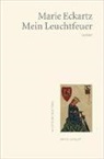 Marie Eckartz - Mein Leuchtfeuer