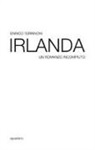 Enrico Terrinoni - Irlanda. Un romanzo incompiuto