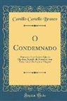 Camillo Castello Branco - O Condemnado