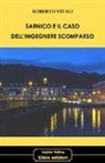 Roberto Vitali - Sarnico e il caso dell'ingegnere scomparso