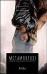 Roberta Novielli - Metamorfosi. Schegge di violenza nel nuovo cinema giapponese