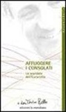 Antonio Bello - Affliggere i consolati. Lo scandalo dell'eucarestia