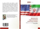 Christophe Balema Limanga - Dilemme du rapprochement américano-iranien