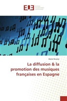 Marie Nicolas - La diffusion & la promotion des musiques françaises en Espagne