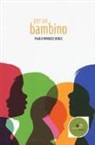 Paola Marozzi Bonzi - Per un bambino