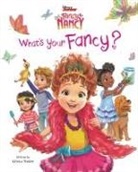 Krista Tucker, Krista/ Disney Storybook Art Team (ILT) Tucker, Disney Storybook Art Team - Disney Junior Fancy Nancy: What's Your Fancy?