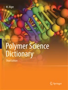 Mark Alger - Polymer Science Dictionary