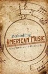 Tara (EDT)/ Riis Browner, Tara Riis Browner, Tara Browner, Thomas Riis - Rethinking American Music