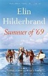 Elin Hilderbrand - Summer of '69