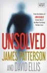 David Ellis, James Patterson, James/ Ellis Patterson - Unsolved