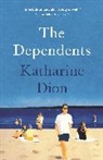 Katharine Dion - The Dependents