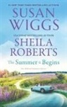 Sheila Roberts, Susan Wiggs - The Summer It Begins