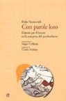 Frida Nacinovich - Con parole loro. L'amore per il lavoro nella tempesta del postfordismo
