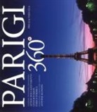 Attilio Boccazzi Varotto, Livio Bourbon, Enrico Formica - Parigi 360°. Ediz. italiana, inglese e francese