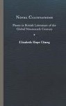 Elizabeth Hope Chang - Novel Cultivations