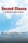 Nathan, Dr M. P. Ravindra Nathan, M. P. Ravindra Nathan - Second Chance