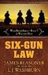 James Reasoner, L J Washburn, L. J. Washburn - Six-Gun Law