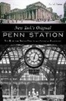 Paul Kaplan, Paul M Kaplan, Paul M. Kaplan - New York's Original Penn Station