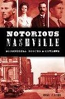 Brian Allison, Brian J Allison - Notorious Nashville