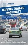 Jun Zhang, Jun (Assistant Professor Zhang - Driving Toward Modernity
