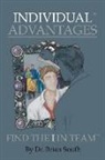 Brian Smith, Mary Smith - Individual Advantages: Find the I in Team Volume 1