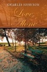 Charles Johnson - Love Alone