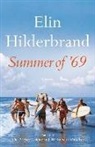 Elin Hilderbrand - Summer of '69 (Audio book)