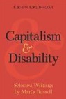 Marta Russell, Keith Rosenthal, Rosenthal Keith - Capitalism and Disability