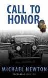 Michael Newton - Call To Honor
