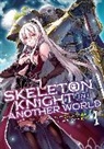 Ennki Hakari, Keg - Skeleton Knight in Another World (Light Novel)