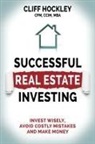 Cliff Hockley, CPM Hockley - Successful Real Estate Investing