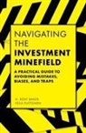 H. Kent Baker, H. Kent (American University Baker, Vesa Puttonen, Vesa (Aalto University Puttonen, H. Kent Baker, Vesa Puttonen - Navigating the Investment Minefield