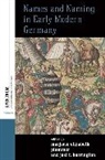 Marjorie Elizabeth Harrington Plummer, Joel F. Harrington, Harrington Joel F., Marjorie Elizabeth Plummer, Plummer Marjorie Elizabeth - Names and Naming in Early Modern Germany