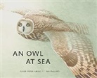 SUSAN VANDE GRIEK, Susan Vande Griek, Ian Wallace - An Owlat Sea