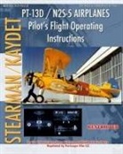 United States Army Air Forces, United States Navy, United States Navy - Pt-13d / N2s-5 Airplanes Pilot's Flight Operating Instructions