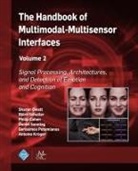 Philip Cohen, Antonio Kruger, Antonio Krüger, Sharon Oviatt, Gerasimos Potamianos, Bjoern Schuller... - The Handbook of Multimodal-Multisensor Interfaces, Volume 2