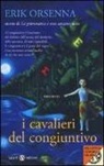 Erik Orsenna, F. Negrin - I cavalieri del congiuntivo
