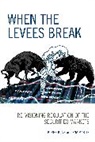 Karen Kunz, Karen Martin Kunz, Kunz Karen, Jena Martin, Martin Jena - When the Levees Break