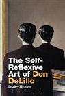 Graley Herren, Graley (Xavier University Herren, Herren Graley - The Self-Reflexive Art of Don DeLillo