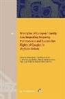 Katharina Boele-Woelki, Frederique Ferrand, Cristina Gonzalez Beilfuss, Cristina Gonzalez-Beilfuss, Maarit Jantera-Jareborg, Nigel Lowe... - Principles of European Family Law Regarding Property, Maintenance and Succession Rights of Couples in de facto Unions
