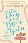 Miranda Dickinson, Dickinson Miranda - The Day We Meet Again
