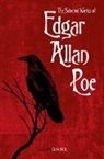 Edgar Allan Poe, Edgar  Allan Poe - Selected Works of Edgar Allan Poe