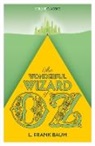 L Frank Baum, L. Frank Baum, L Frank Baum - Wonderful Wizard of Oz