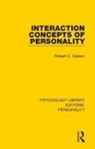 Robert C. Carson - Interaction Concepts of Personality