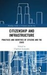 Charlotte Lemanski, Charlotte (University of Cambridge Lemanski, Charlotte Lemanski, Charlotte (University of Cambridge Lemanski - Citizenship and Infrastructure